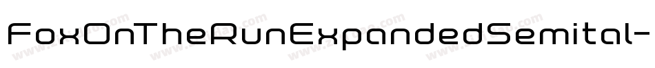 FoxOnTheRunExpandedSemital-rLA7字体转换