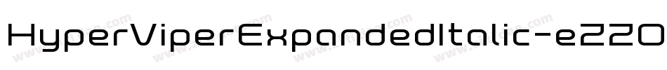 HyperViperExpandedItalic-eZZOn字体转换
