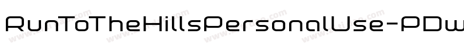 RunToTheHillsPersonalUse-PDw7字体转换