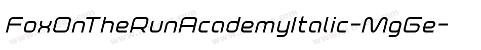 FoxOnTheRunAcademyItalic-MgGe字体转换 FoxOnTheRunAcademyItalic-MgGe字体转换