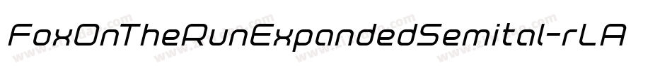 FoxOnTheRunExpandedSemital-rLA7字体转换