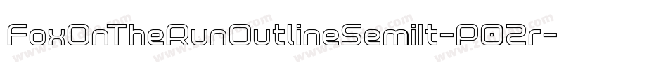 FoxOnTheRunOutlineSemiIt-P02r字体转换
