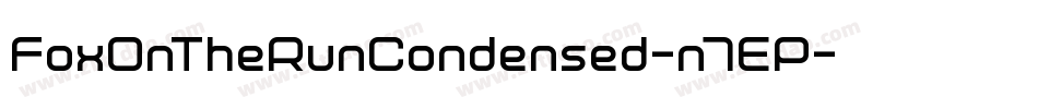 FoxOnTheRunCondensed-n7EP字体转换