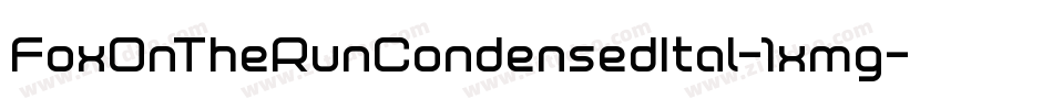 FoxOnTheRunCondensedItal-1xmg字体转换
