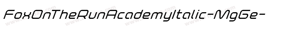 FoxOnTheRunAcademyItalic-MgGe字体转换 FoxOnTheRunAcademyItalic-MgGe字体转换