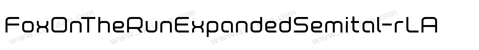 FoxOnTheRunExpandedSemital-rLA7字体转换
