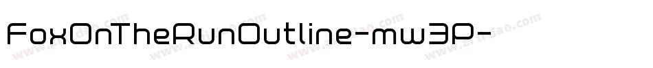 FoxOnTheRunOutline-mw3P字体转换