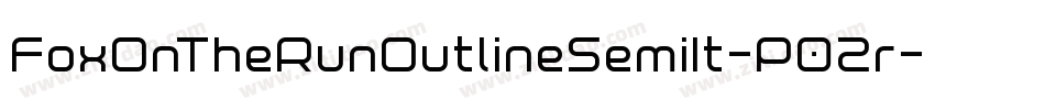 FoxOnTheRunOutlineSemiIt-P02r字体转换
