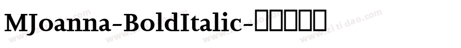 MJoanna-BoldItalic字体转换