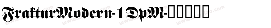 FrakturModern-1DpM字体转换