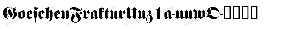 GoeschenFrakturUnz1a-nnwO字体转换