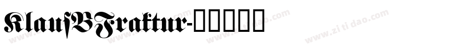 KlausBFraktur字体转换