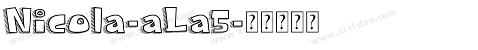 Nicola-aLa5字体转换