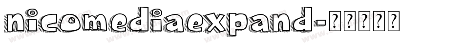 nicomediaexpand字体转换