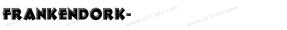 FrankenDork字体转换