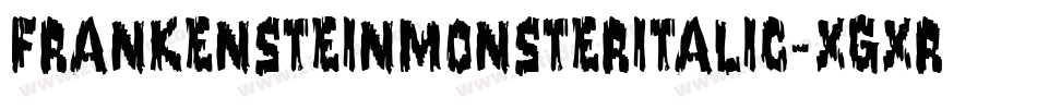 FrankensteinMonsterItalic-xgXR字体转换