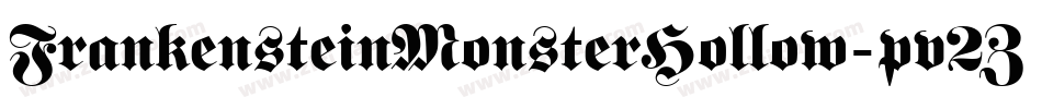 FrankensteinMonsterHollow-pv2Z字体转换