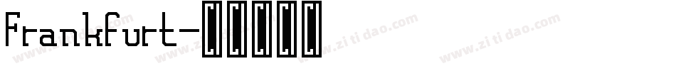 Frankfurt字体转换