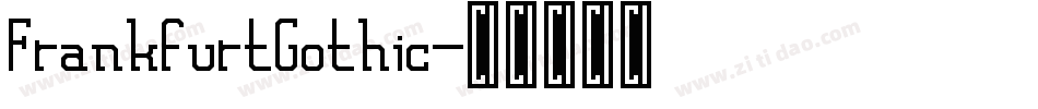 FrankfurtGothic字体转换