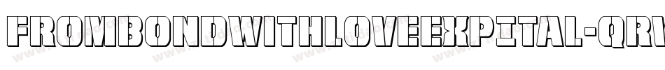 FromBondWithLoveExpItal-qrvq字体转换