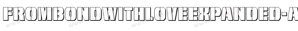 FromBondWithLoveExpanded-AVng字体转换