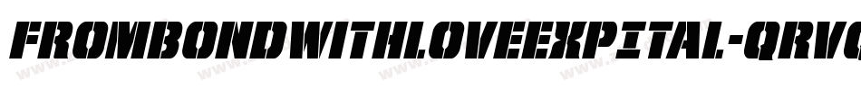 FromBondWithLoveExpItal-qrvq字体转换