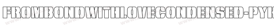 FromBondWithLoveCondensed-pYKD字体转换