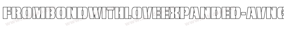 FromBondWithLoveExpanded-AVng字体转换