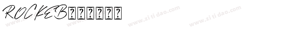 ROCKEB字体转换
