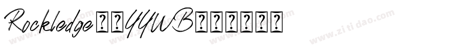 Rockledge-9YYWB字体转换