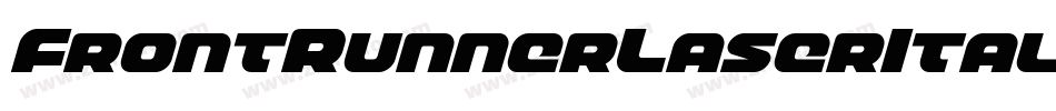 FrontRunnerLaserItalic-8GBM字体转换