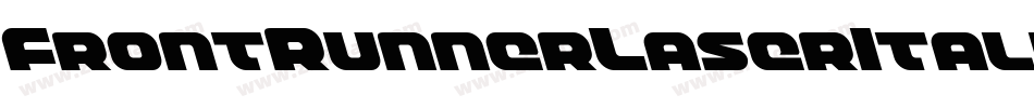 FrontRunnerLaserItalic-8GBM字体转换