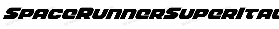 SpaceRunnerSuperItalic-BWWyV字体转换 SpaceRunnerSuperItalic-BWWyV字体转换