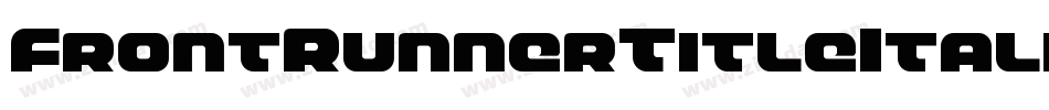 FrontRunnerTitleItalic-w0L2字体转换