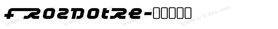 Frozdotre字体转换