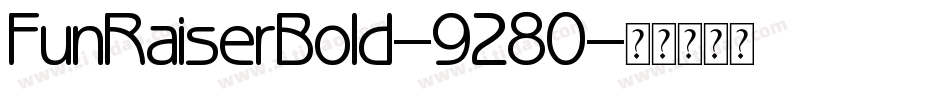 FunRaiserBold-9280字体转换