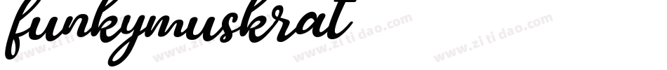 funkymuskrat字体转换