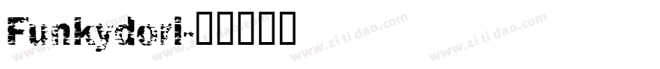 Funkydori字体转换