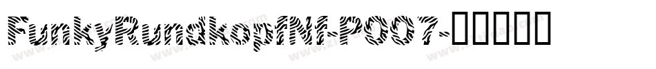 FunkyRundkopfNf-POO7字体转换