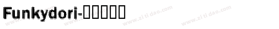 Funkydori字体转换