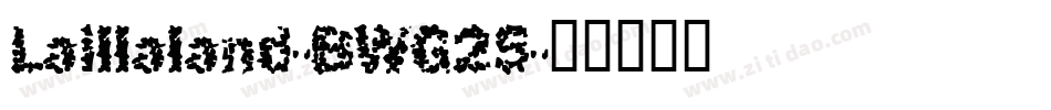 Laillaland-BWG25字体转换