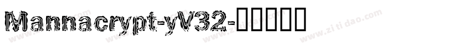 Mannacrypt-yV32字体转换