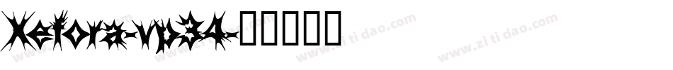 Xefora-vp34字体转换