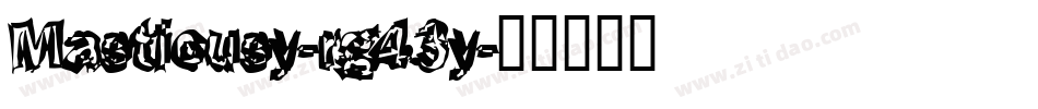 Masticusy-rg43y字体转换