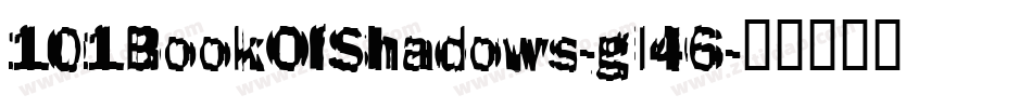 101BookOfShadows-gl46字体转换