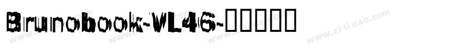 Brunobook-VL46字体转换