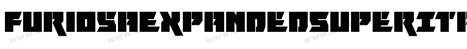 FuriosaExpandedSuperItalic-ZA0l字体转换 FuriosaExpandedSuperItalic-ZA0l字体转换