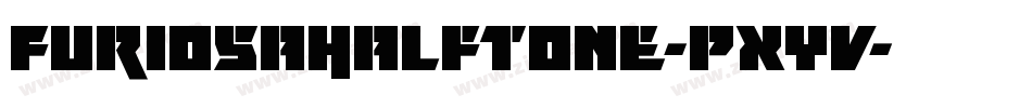 FuriosaHalftone-pXYv字体转换