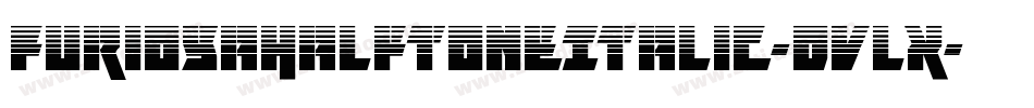 FuriosaHalftoneItalic-Dvlx字体转换