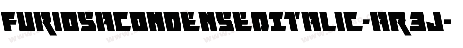 FuriosaCondensedItalic-aR3J字体转换